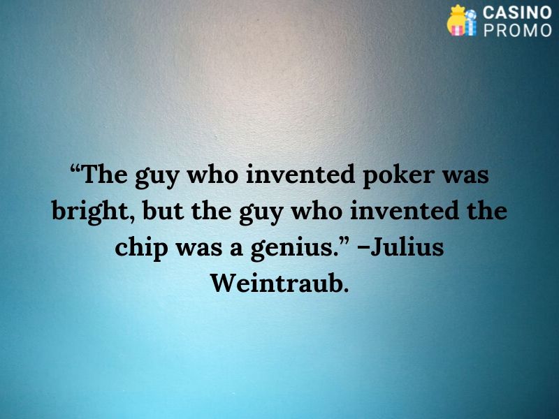 gambling quotes by julius weintraub