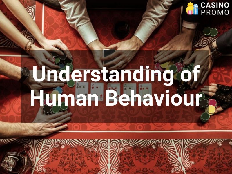 understanding of human behaviour