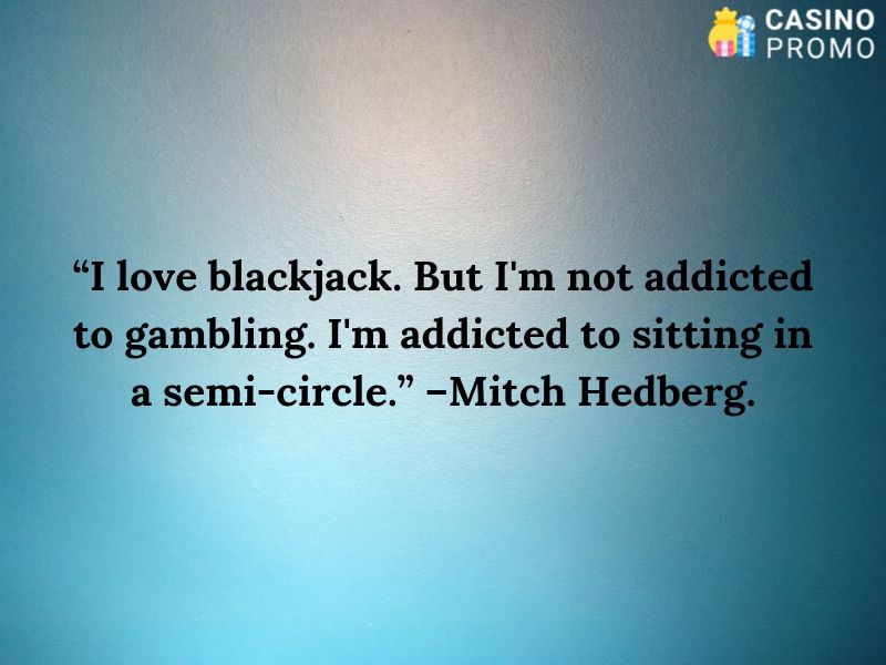 gambling quotes by mitch hedberg